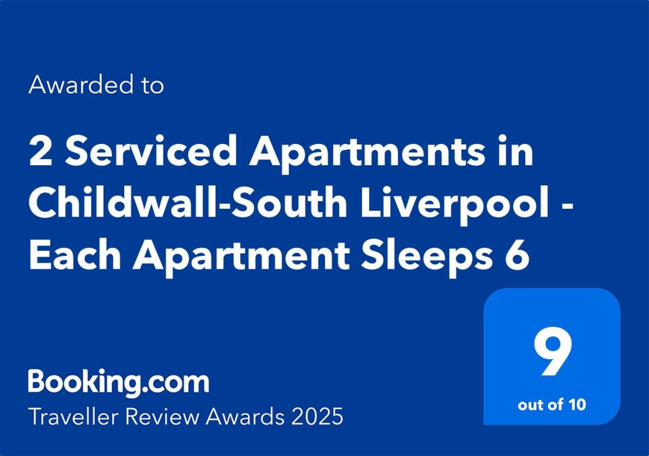 2 Serviced Apartments In Childwall-South Liverpool - Each Apartment Sleeps 6 Exterior photo